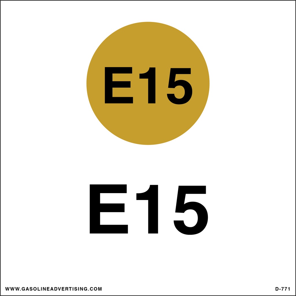 D-771 API Color Coded Decal - E15 | Gasoline Advertising